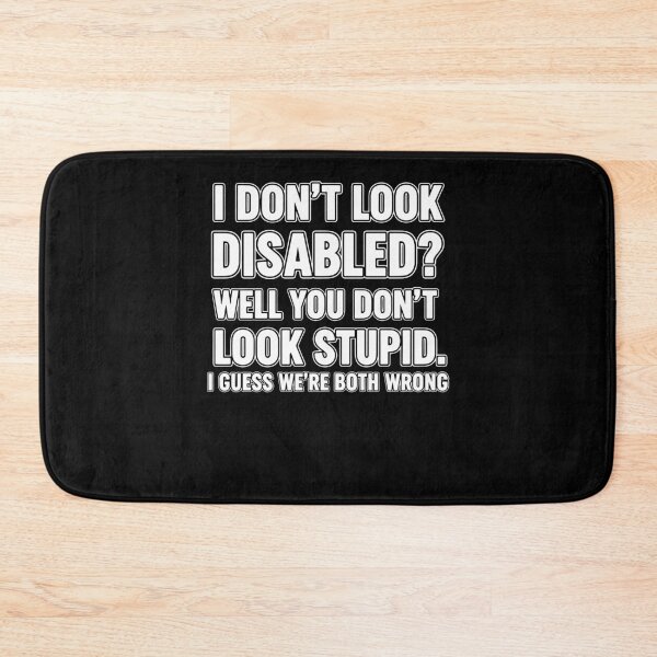 Item preview, Disability Awareness I Dont Look Disabled Quote designed and sold by LuminOrb.