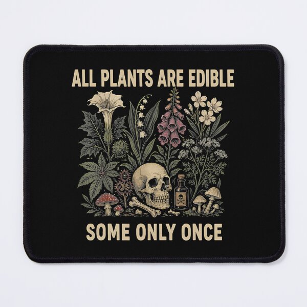 Aperçu de l'œuvre Humour de jardinage : Toutes les plantes sont comestibles, certaines seulement une fois. créée et vendue par puzchresta.