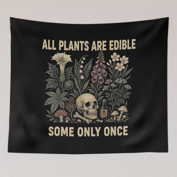 Item preview, Funny Gardening Humor All Plants are Edible Some Only Once designed and sold by puzchresta.