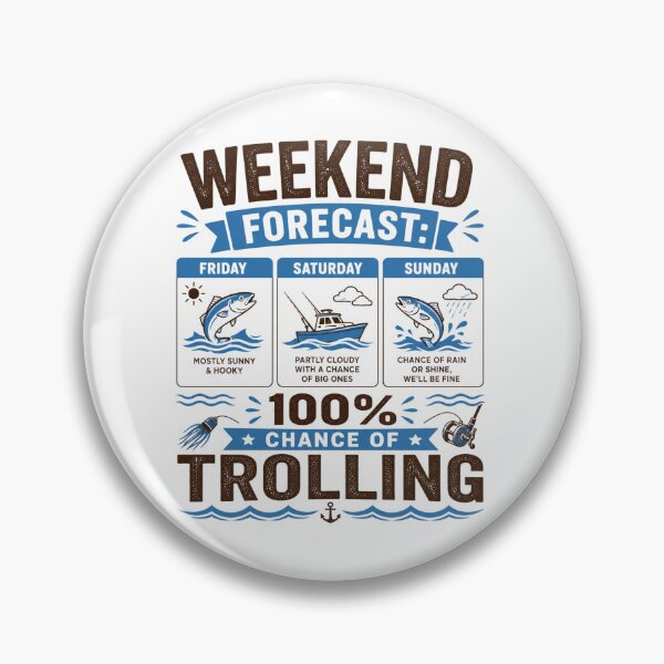 Item preview, Weekend Forecast 100% Chance of Trolling | Funny Fishing T-Shirt designed and sold by ZorviqueStudio.