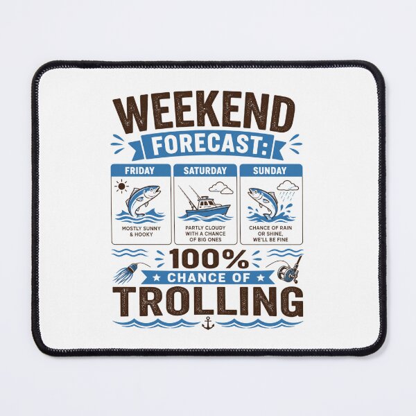 Item preview, Weekend Forecast 100% Chance of Trolling | Funny Fishing T-Shirt designed and sold by ZorviqueStudio.