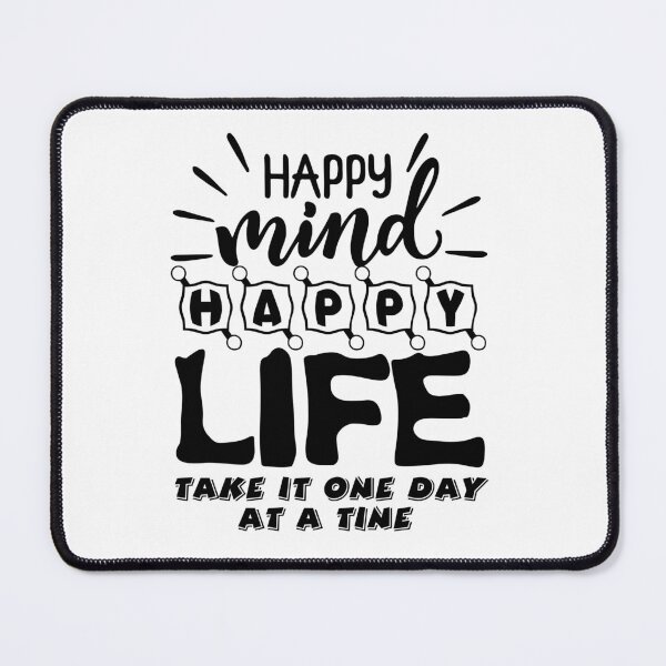 Item preview, Happy Mind Happy Life Positive Mental Health Quote designed and sold by jaforahmed29.
