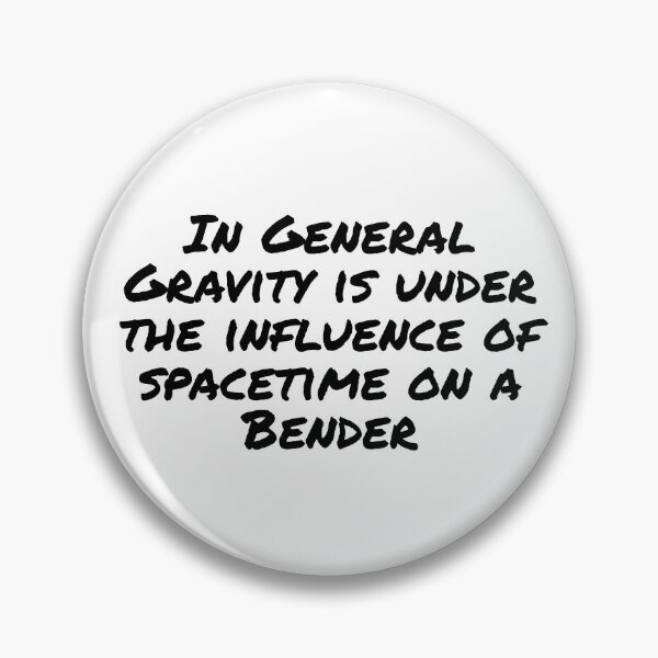 Item preview, Quirky Gravitational Physics Factoid in General Relativity. designed and sold by MPC-Mince-Pies.