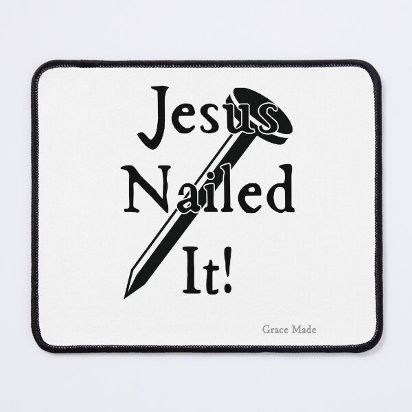 Item preview, Jesus Nailed It!  (Black Text/Black Nail) designed and sold by GraceMadeArt.