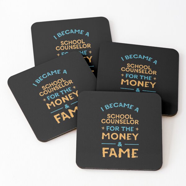 Item preview, Funny School Counselor Money and Fame Sarcastic Quote designed and sold by haitrieuic96.