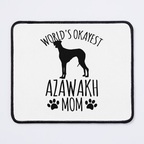Item preview, Worlds Okayest Azawakh Mom - Dog Mom designed and sold by kindxinn.