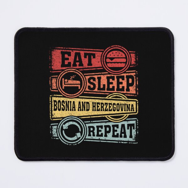Item preview, Eat Sleep Bosnia and Herzegovina Repeat designed and sold by GabbyKash.