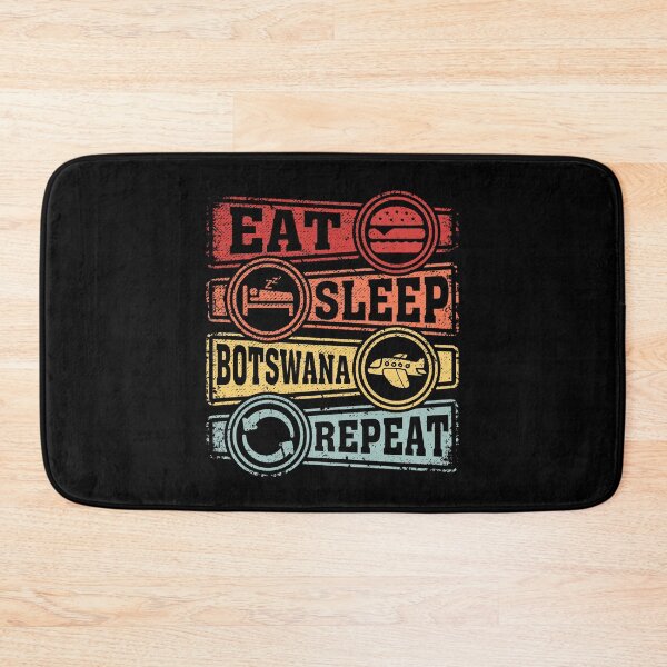 Item preview, Eat Sleep Botswana Repeat designed and sold by GabbyKash.