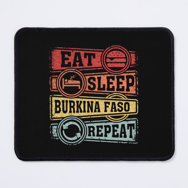 Item preview, Eat Sleep Burkina Faso Repeat designed and sold by GabbyKash.