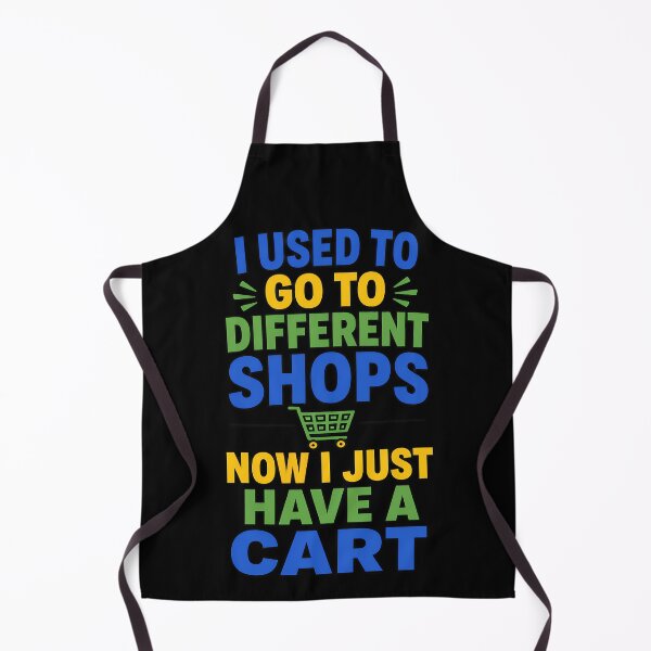 Item preview, I Used To Go To Different Shops Now I Just Have A Cart Funny Introvert Design designed and sold by TeeTimeTreasure.