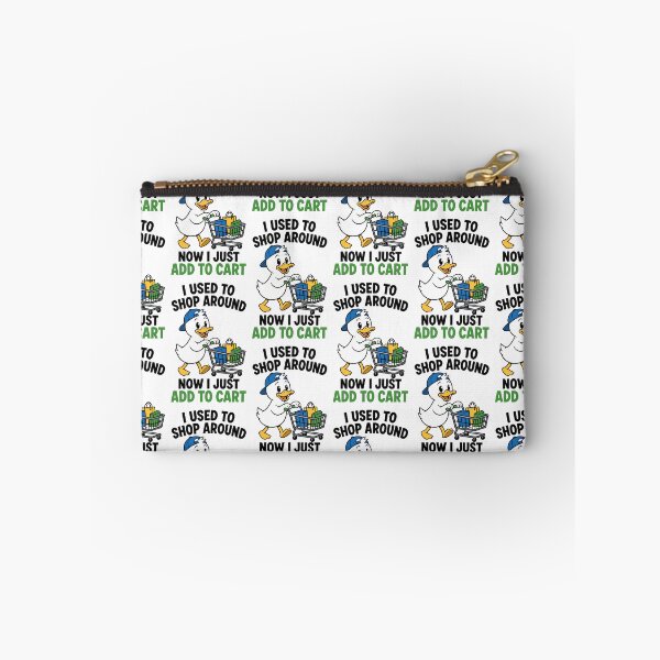 Item preview, I Used To Shop Around Now I Just Add To Cart Funny Duck Design designed and sold by TeeTimeTreasure.
