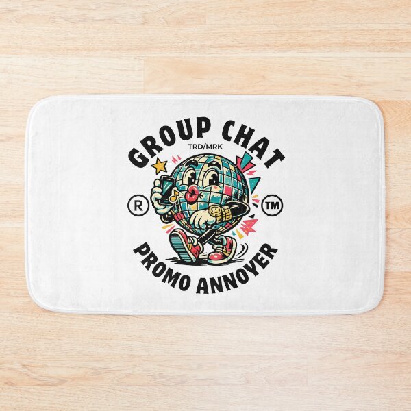 Item preview, Group chat promo annoyer designed and sold by Peerless-Prime.