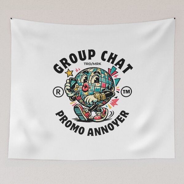Item preview, Group chat promo annoyer designed and sold by Peerless-Prime.