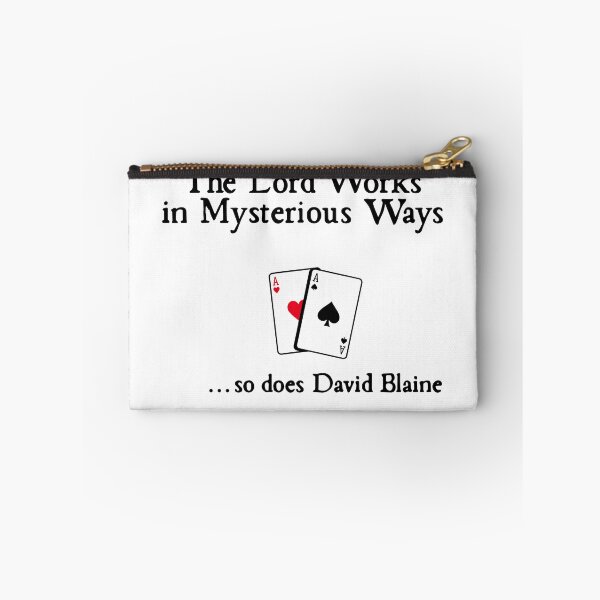 Item preview, The Lord Works in Mysterious Ways... so does David Blaine designed and sold by GraceMadeArt.