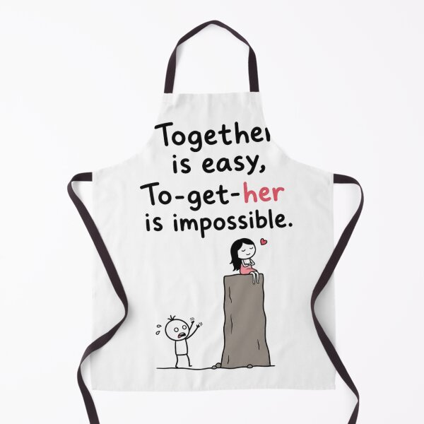 Item preview, Together Is Easy, To Get To Her Is Impossible designed and sold by ThreadVibeGo.
