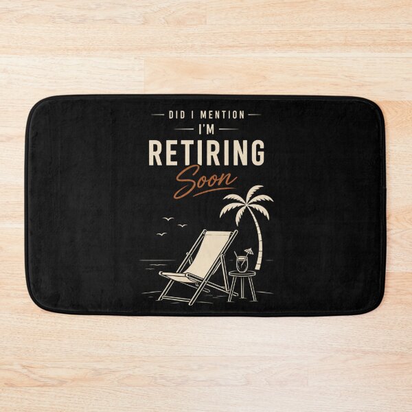 Item preview, Did I Mention I’m Retiring Soon – Funny Retirement Beach Chair Shirt designed and sold by La-Nuna.