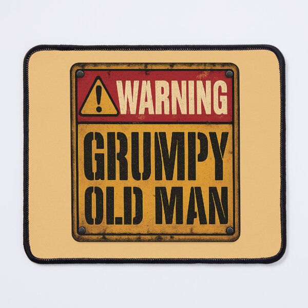 Item preview, Warning Grumpy Old Man Vintage Sign designed and sold by Scorpion Creative.