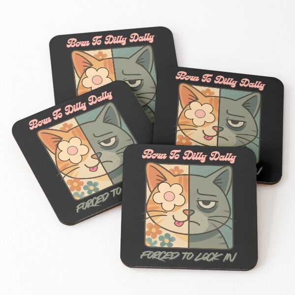 Item preview, Born to Dilly Dally, Forced to Lock In - Split Cat designed and sold by tellia-kallisto.
