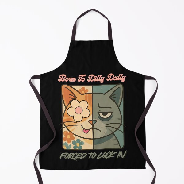 Item preview, Born to Dilly Dally, Forced to Lock In - Split Cat designed and sold by tellia-kallisto.