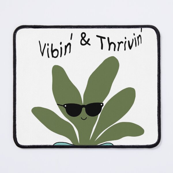 Item preview, Vibin And Thrivin Plant designed and sold by OlhaDreamArt.
