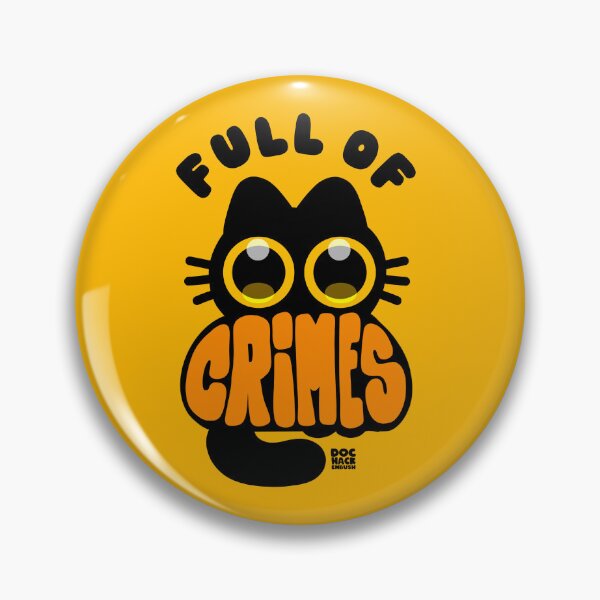 Item preview, Full of Crimes designed and sold by DocHackenbush.