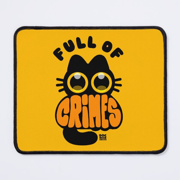 Item preview, Full of Crimes designed and sold by DocHackenbush.