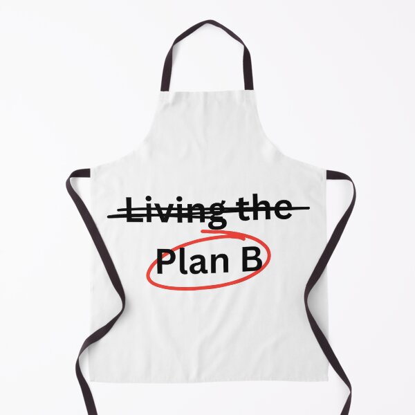 Item preview, Living The, Plan B Funny Motivational designed and sold by HYPNK.