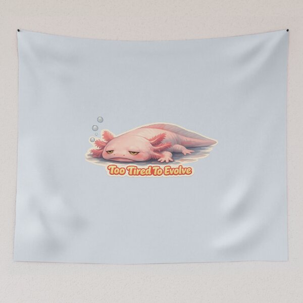 Item preview, Too Tired To Evolve - Funny Tired Axolotl Meme, Cute Indie Amphibian - Low Energy Axolotl Gift designed and sold by aquaterralife.