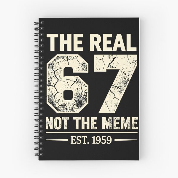 Item preview, The Real 67 Not The Meme Est 1959 - Birthday Humor designed and sold by CutOutIdols.