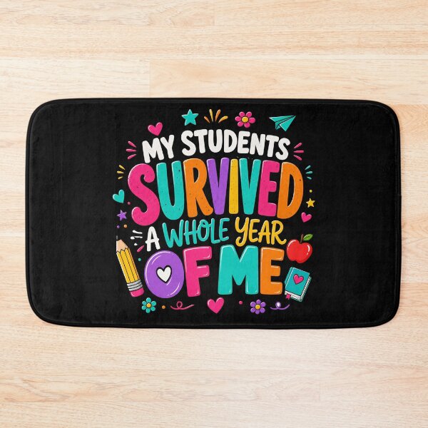 Item preview, My Students Survived Teacher Meme designed and sold by LunaMagicStudio.