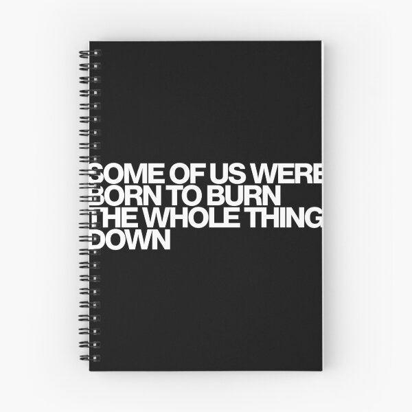 Item preview, Some Of Us Were Born To Burn The Whole Thing Down - Euphoria Art designed and sold by dsxclothing.