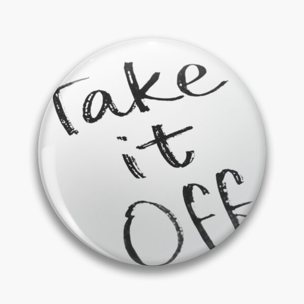 Item preview, Take it Off designed and sold by YourCastle.