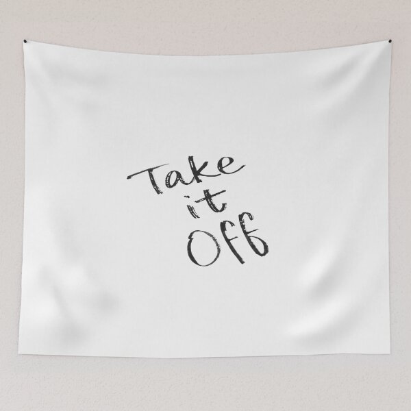 Item preview, Take it Off designed and sold by YourCastle.