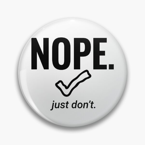 Item preview, NOPE Just Don't Funny Anti-Motivation Parody designed and sold by ⭐Anistore⭐.