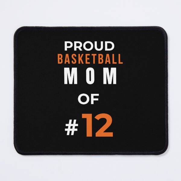 Item preview, Proud Basketball Mom of #12 – Gift for Basketball Mom & Sports Parents designed and sold by made4noise.