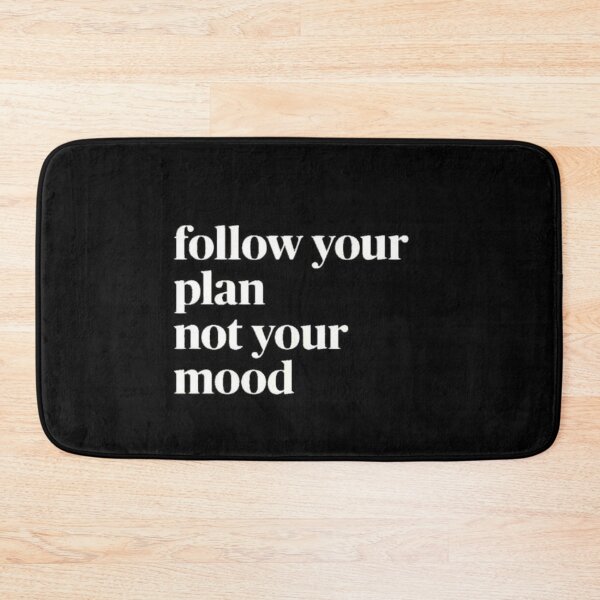 Item preview, Follow your plan, not your mood designed and sold by ArtLGhh.