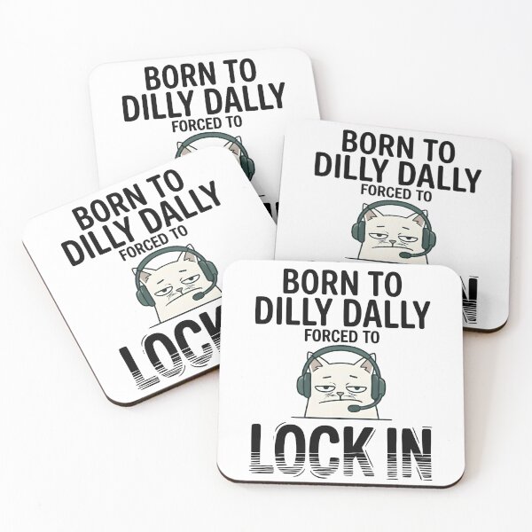 Item preview, Born To Dilly Dally Forced To Lock In Cat Meme | Funny Brainrot Internet Humor designed and sold by ZyziowskyArt.