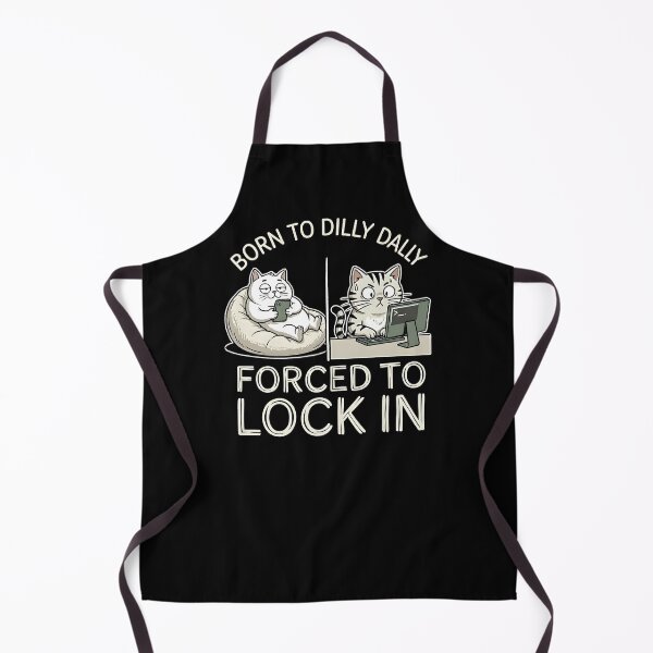 Item preview, Born To Dilly Dally Forced To Lock In Cat Meme | Procrastination Brainrot Humor designed and sold by ZyziowskyArt.