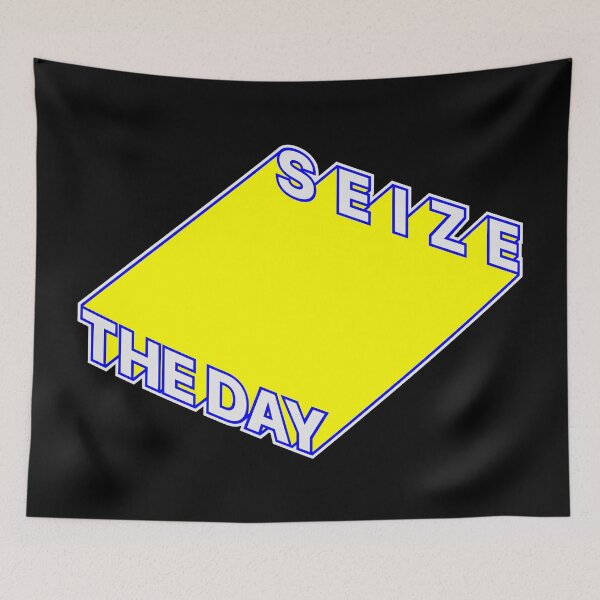 Item preview, SEIZE THE DAY designed and sold by oddwonders.