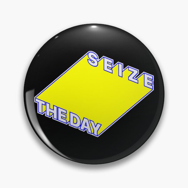 Item preview, SEIZE THE DAY designed and sold by oddwonders.