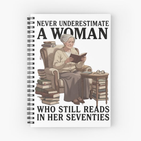 Item preview, Never Underestimate A Woman Who Still Reads in Her Seventies - Grandma Book Lover designed and sold by CutOutIdols.