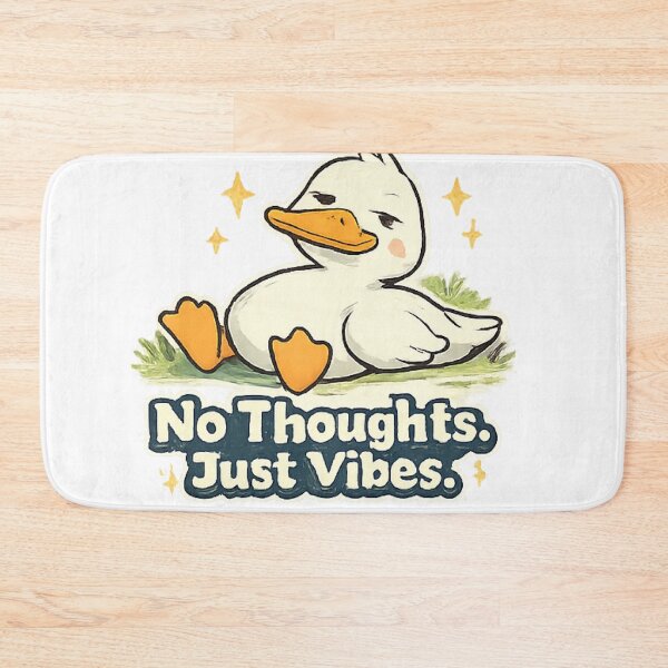 Item preview, No Thoughts Just Vibes Funny Cute Duck designed and sold by Northline Creative.