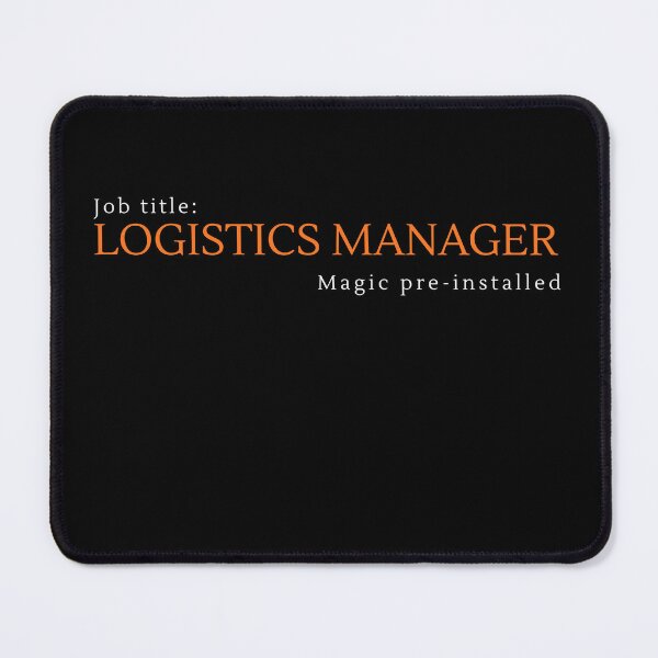 Item preview, Logistics Manager Black designed and sold by Misrouted Merch.