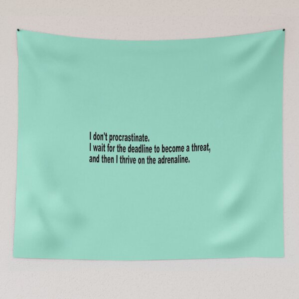 Item preview, I don't procrastinate designed and sold by DT creations.