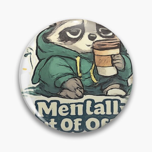 Item preview, Mentally Out Of Office Funny Cute Raccoon designed and sold by Northline Creative.