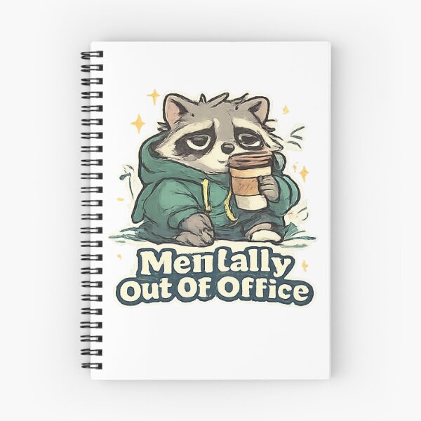 Item preview, Mentally Out Of Office Funny Cute Raccoon designed and sold by Northline Creative.