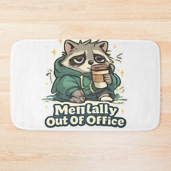 Item preview, Mentally Out Of Office Funny Cute Raccoon designed and sold by Northline Creative.