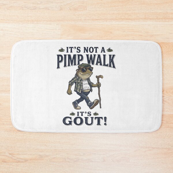 Item preview, It’s Not A Pimp Walk It’s Gout Frog designed and sold by siennalabeoo.