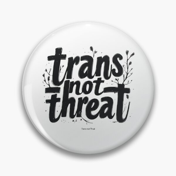 Item preview, Trans not threat  designed and sold by Radhestore.