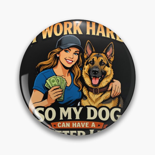Item preview, German Shepherd Owner Earning for Pet's Happy Life designed and sold by Tsugraf Designs.